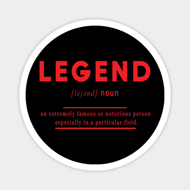 Legend Meaning Definition Black Edition Magnet by Clots